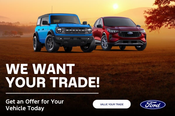 WE WANT YOUR TRADE!
