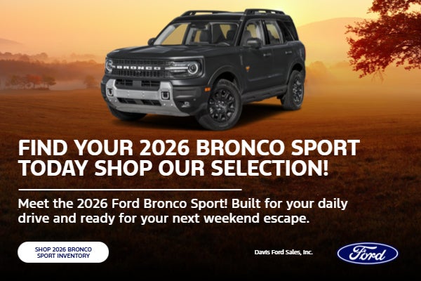 Find Your 2026 Bronco Sport Today – Shop Our Selection!